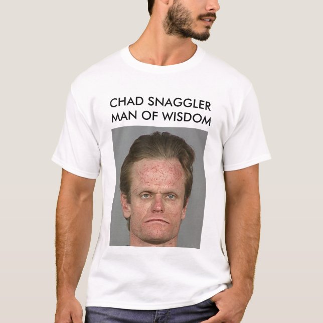 MANN TSCHADS SNAGGLER VON KLUGHEIT T-Shirt (Vorderseite)