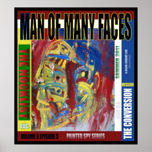 Mann von vielen Gesichtern Poster