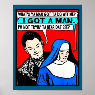 Mann, was hast du ungehöriges poster