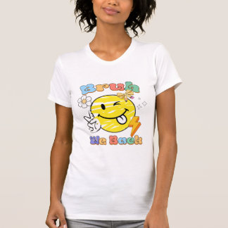 Mann, wir sind zurück, Groovy Smiley Gesicht Zurüc T-Shirt