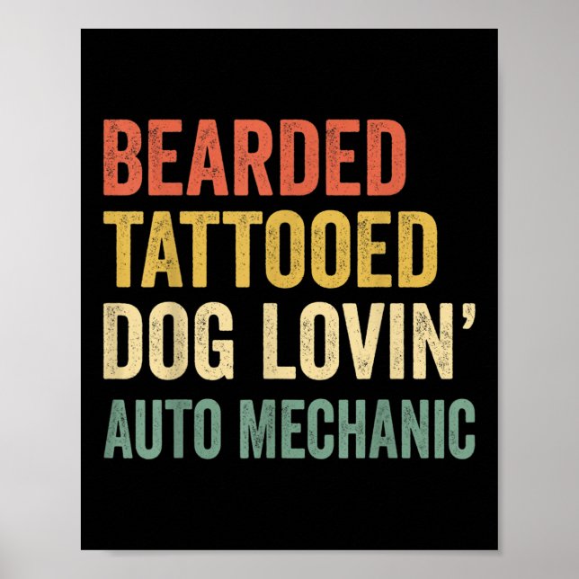 Männchen Bartete tattooed Hund Love Auto Mechanic  Poster (Vorne)