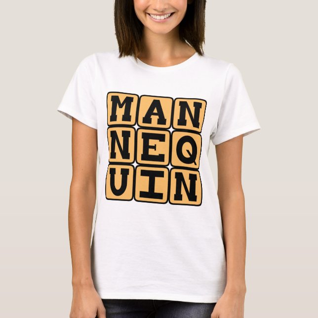 Mannequin, Mode Dummy T-Shirt (Vorderseite)