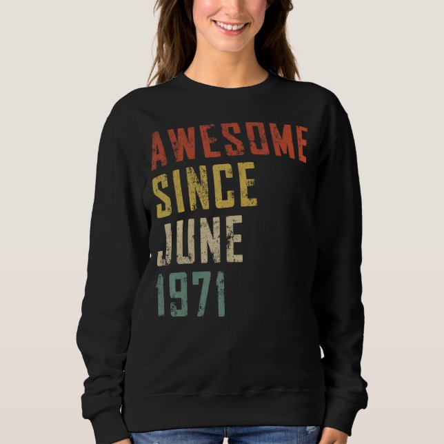 Männer 51 Jahre Phantastisch seit Juni 1971 51. Bi Sweatshirt (Vorderseite)