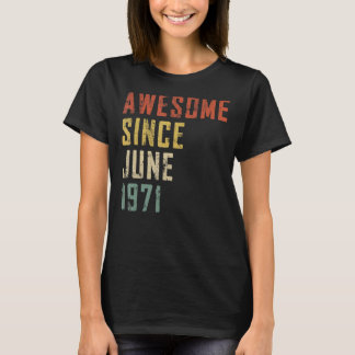 Männer 51 Jahre Phantastisch seit Juni 1971 51. Bi T-Shirt