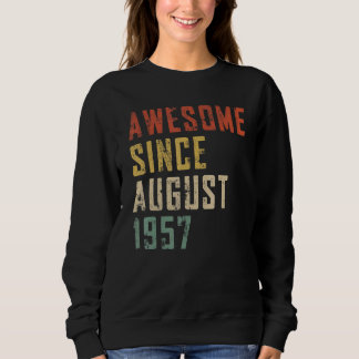 Männer 65 Jahre alt Phantastisch seit August 1957  Sweatshirt