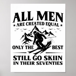 Männer 70. Geburtstag Skifahrer Männer gehen Skifa Poster