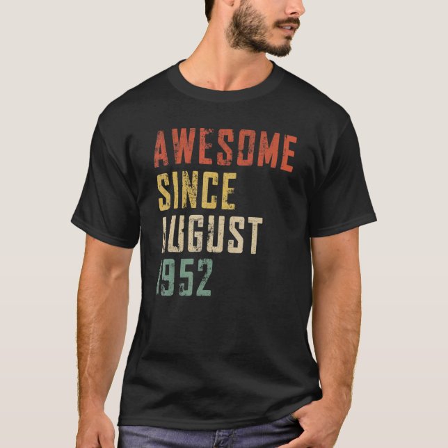Männer 70 Jahre Phantastisch seit August 1952 70.  T-Shirt (Vorderseite)