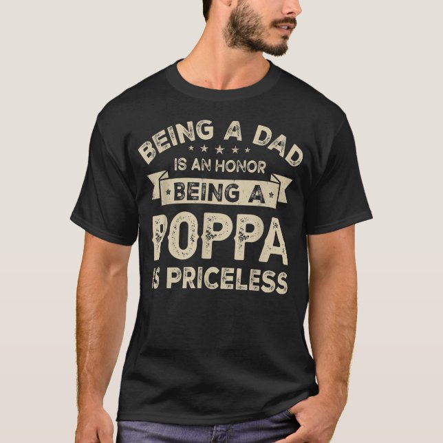 Männer als VATER zu sein ist ein HONOR, ein POPPA  T-Shirt (Vorderseite)