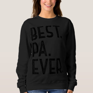 Männer am besten Pa je für Großvater Funny Men Vat Sweatshirt