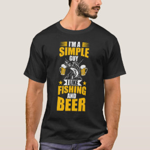Männer Angeln Ich Bin Ein Einfacher Kerl Ich Mag T-Shirt
