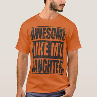 Männer Awesome wie meine Tochter Vatertag Lustig V T-Shirt