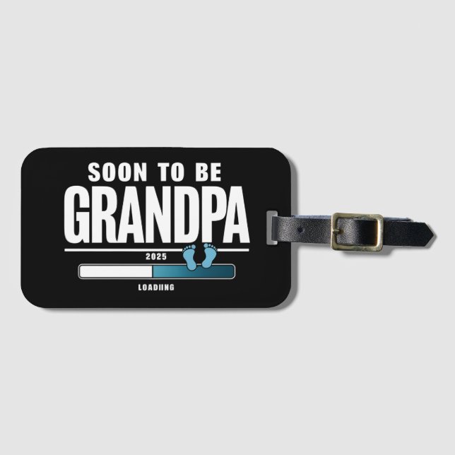 Männer bald Großvater EST 2025 neuer Großvater Gepäckanhänger (Vorderseite (Horizontal))