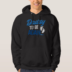 Männer bald wieder Vater Schwangerschaft Ankündigu Hoodie
