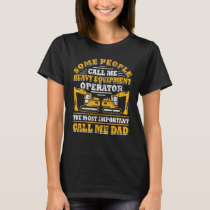 Männer Bauarbeiter Bediener Vater Schweres Gerät T-Shirt