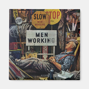 Männer bei der Arbeit Magnet