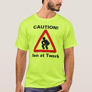 Männer bei Twerk T-Shirt