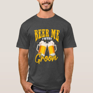 Männer Bier Mir Ich Bin Der Bräutigam Hochzeit Jun T-Shirt