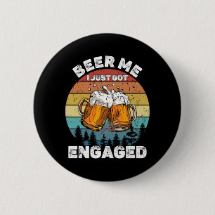 Männer Bier Wurde Verlobt Lustige Party-Feier Button
