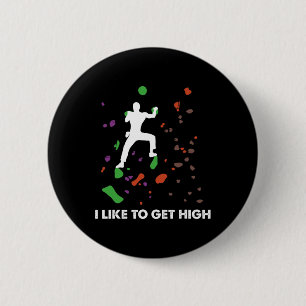 Männer Bouldering Funny Bouldering Ich mag es hoch Button