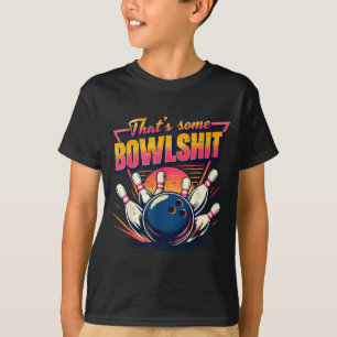 Männer bowlen Lustig, das ist einiges an Bowlstuff T-Shirt