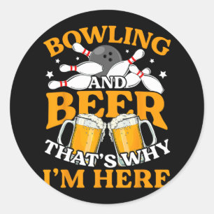 Männer Bowling und Bier deshalb bin ich hier Funny Runder Aufkleber