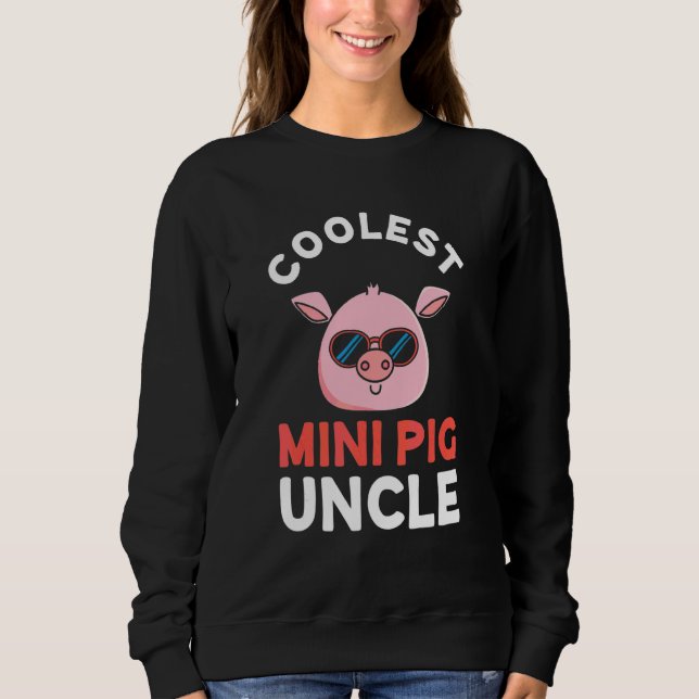 Männer Coolster Mini-Schwein-Onkel    Minischwein  Sweatshirt (Vorderseite)