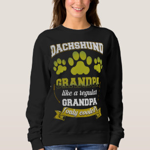 Männer Dackel Opa wie ein normaler Opa Sweatshirt