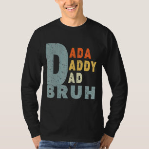 Männer Dada Daddy Vater Bruh Vater Retro Vaterscha T-Shirt