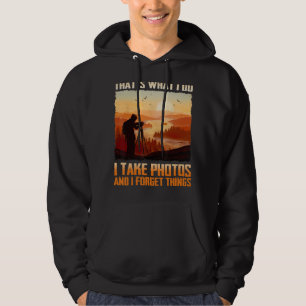 Männer Das ist es, was ich mache, ich nehme Fotos Hoodie