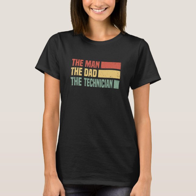 Männer der Mann der Vater Der Techniker Wartung T T-Shirt (Vorderseite)