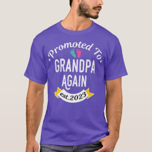 Männer, die 2023 wieder zum Großvater befördert we T-Shirt