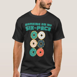 Männer, die an meinem Sixpack Donut 6 Pack Vater B T-Shirt