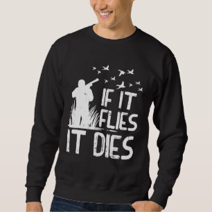 Männer, die fliegen, sterben Enten Gänse Quail Phe Sweatshirt