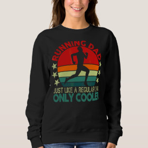 Männer, die für Männer laufen Vater Marathon Runne Sweatshirt