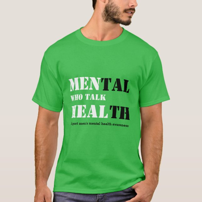 MÄNNER, DIE GESUNDHEIT SPRECHEN Psychische Gesundh T-Shirt (Vorderseite)