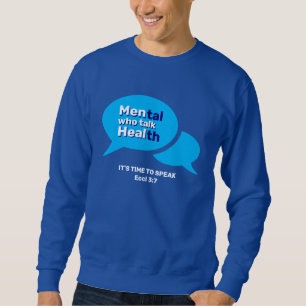 MÄNNER, DIE GESUNDHEIT SPRECHEN SWEATSHIRT