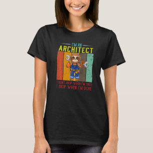 Männer, die ich bin Architekt, höre ich nicht auf, T-Shirt