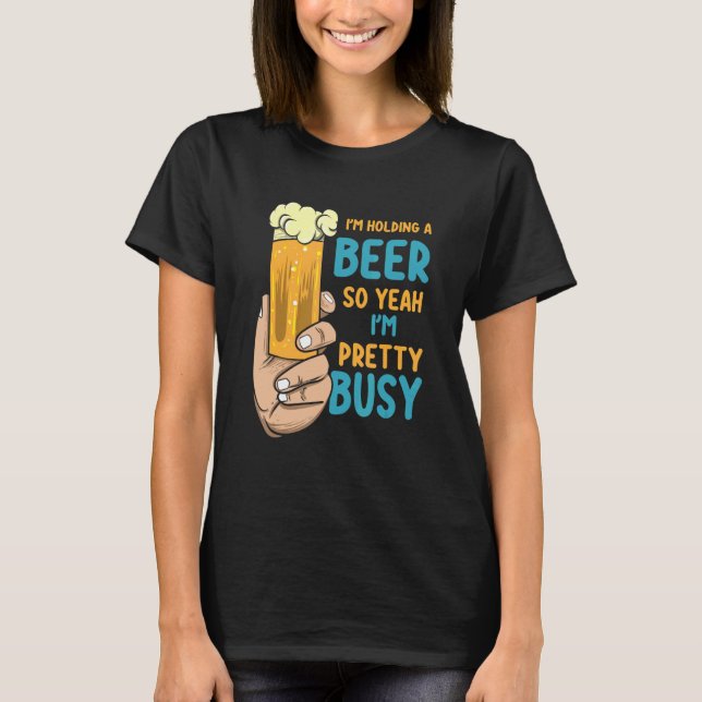 Männer, die ich ein Bier halten, also bin ich Hübs T-Shirt (Vorderseite)