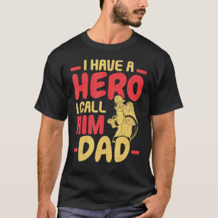 Männer, die ich habe einen Helden, den ich ihn Vat T-Shirt