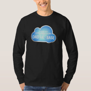 Männer, die ich in meinem Vater Vater-Witze Behalt T-Shirt