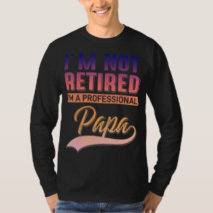 Männer, die ich nicht müde bin, ich bin ein berufl T-Shirt