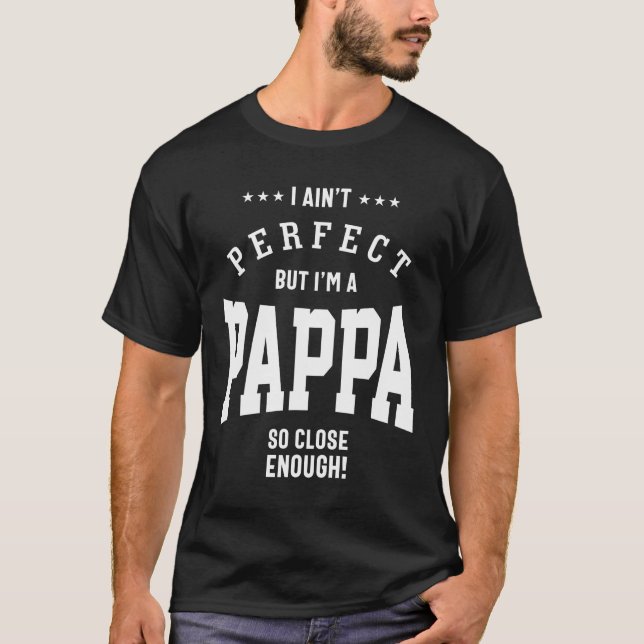Männer, die ich nicht perfekt bin, aber ich bin ei T-Shirt (Vorderseite)