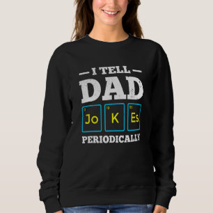 Männer, die ich Vater erzähle, erzählen regelmäßig Sweatshirt