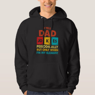 Männer, die ich Vater Witze regelmäßig erzähle, ab Hoodie
