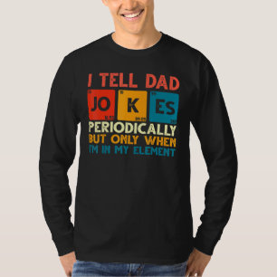 Männer, die ich Vater Witze regelmäßig erzähle, ab T-Shirt