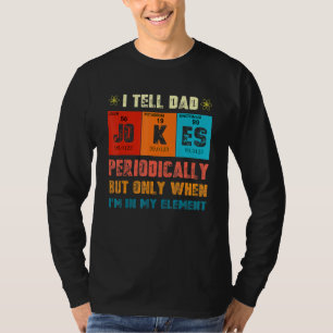Männer, die ich Vater Witze regelmäßig erzähle, ab T-Shirt