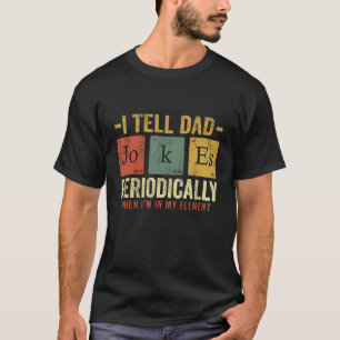 Männer, die ich Vater Witze regelmäßig erzähle, ab T-Shirt
