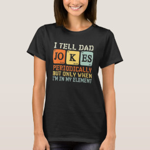 Männer, die ich Vater Witze regelmäßig erzähle, ab T-Shirt