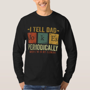 Männer, die ich Vater Witze regelmäßig erzähle, ab T-Shirt