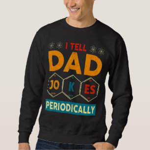 Männer, die ich Vater-Witze regelmäßig Vintag Väte Sweatshirt